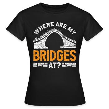 Bridge Construction and Bridge Engineer - Women's T-Shirt - black - Front - AI Model Female 172 dark (172cm)