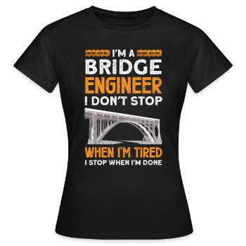 Construction de ponts et ingénieur de ponts - T-shirt Femme - noir - Devant - AI Model Female 172 dark (172cm)