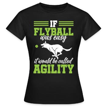 Flyball Canine Sport Agility Parcour Dog - Frauen T-Shirt - Schwarz - Vorne - AI Model Female 172 dark (172cm)