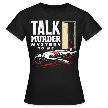 Murder Mystery Dinner, Murder Mystery Dinner - Women's T-Shirt - black - Front - AI Model Female 172 dark (172cm)