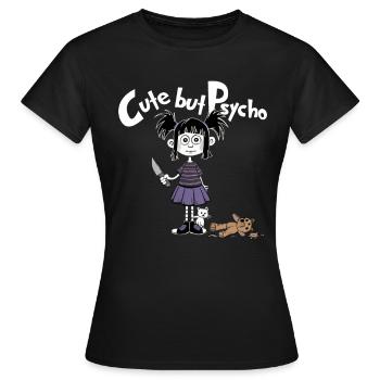 Cute but psycho Fun Gothic Girl - Frauen T-Shirt - Schwarz - Vorne - AI Model Female 172 dark (172cm)