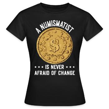 Coin Collector Definition Numismatics - Women's T-Shirt - black - Front - AI Model Female 172 dark (172cm)