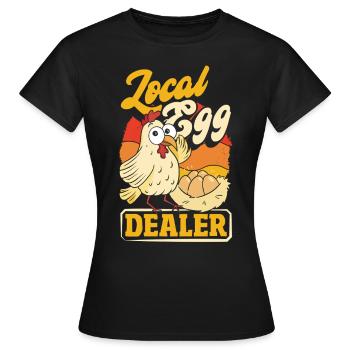 Unterstützen Sie lokale Eierhändler - Frauen T-Shirt - Schwarz - Vorne - AI Model Female 172 dark (172cm)