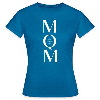 Mom - My Number One - Frauen T-Shirt - Antikblaues Saphir meliert - Vorne - AI Model Female 172 dark (172cm)