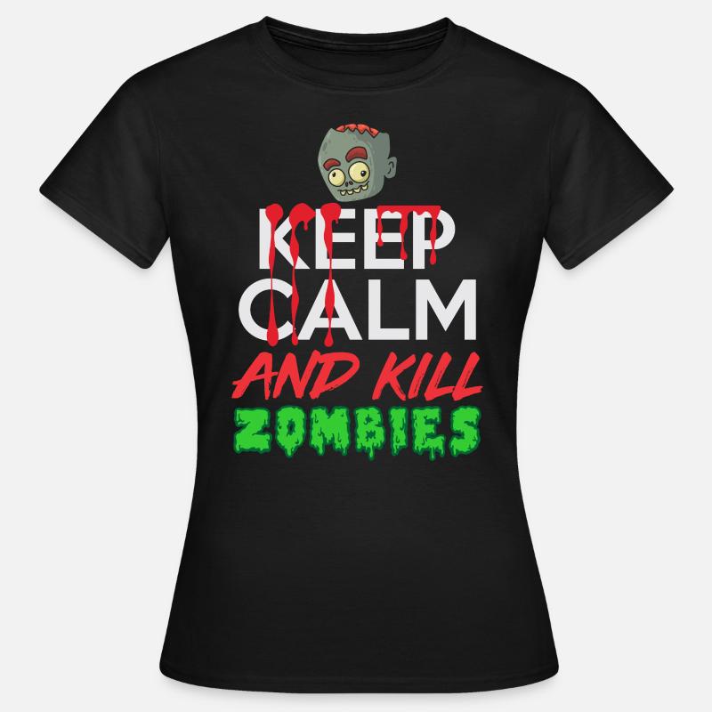 Keep Calm Zombie - Women's T-Shirt - black