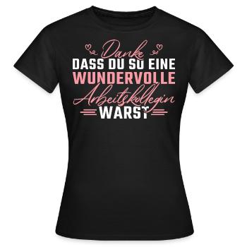 Abschied Kollegin Rente Arbeitskollegin - Frauen T-Shirt - Schwarz - Vorne - AI Model Female 172 dark (172cm)