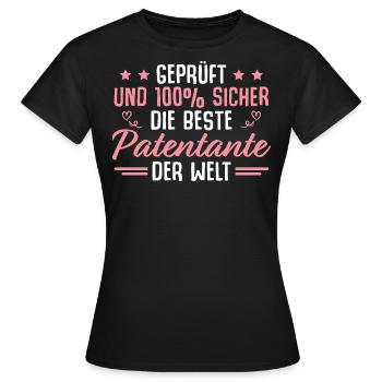 Tante 100% Sicher Beste Patentante - Frauen T-Shirt - Schwarz - Vorne - AI Model Female 172 dark (172cm)