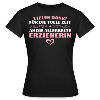 Danke Beste Erzieherin Abschied Geschenk - Frauen T-Shirt - Schwarz - Vorne - AI Model Female 172 dark (172cm)