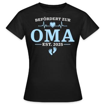 Oma est. 2025 Babyparty Geschenk - Frauen T-Shirt - Schwarz - Vorne - AI Model Female 172 dark (172cm)