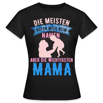 DIE MEISTEN RUFEN MICH BEIM NAMEN, ABER DIE WIC... - Frauen T-Shirt - Schwarz - Vorne - AI Model Female 172 dark (172cm)