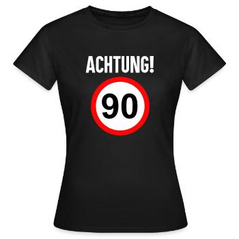 90 Jahre Geschenk 90. Geburtstag - Frauen T-Shirt - Schwarz - Vorne - AI Model Female 172 dark (172cm)