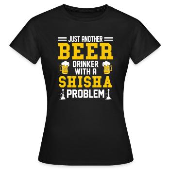Shisha Bier Spruch Hookah Wasserpfeife - Frauen T-Shirt - Schwarz - Vorne - AI Model Female 172 dark (172cm)