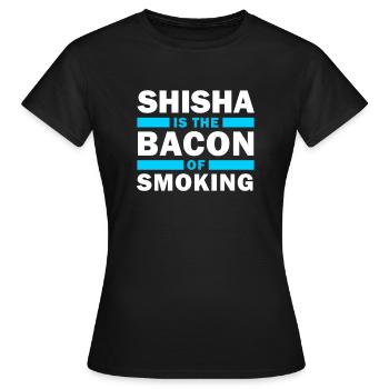 Shisha Spruch Hookah Rauchen Wasserpfeife - Frauen T-Shirt - Schwarz - Vorne - AI Model Female 172 dark (172cm)