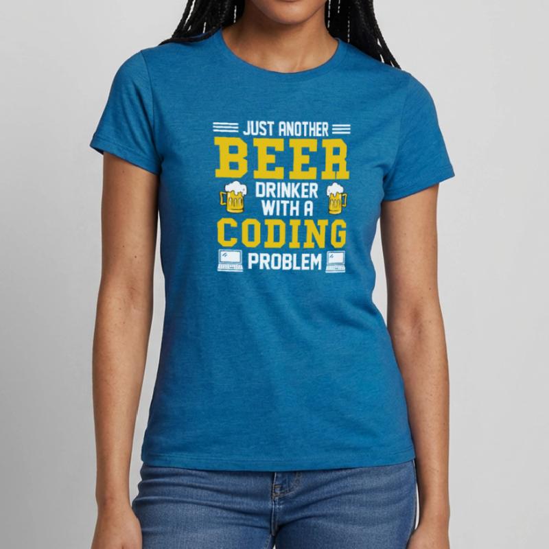 Coding Bier Programmierer Coder Entwickler Frauen T-Shirt