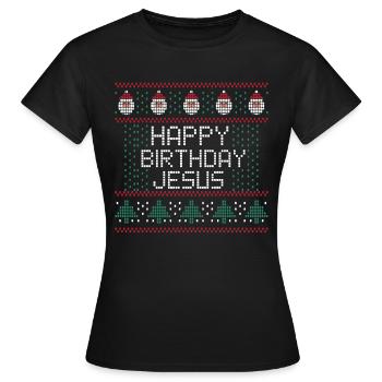 Happy Birthday Jesus Ugly Christmas - T-shirt Femme - noir - Devant - AI Model Female 172 dark (172cm)