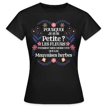 Fleur Petite Taille Humour Petite Femme - T-shirt Femme - noir - Devant - AI Model Female 172 dark (172cm)