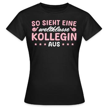 Beste Kollegin Weltklasse Arbeitskollegin - Frauen T-Shirt - Schwarz - Vorne - AI Model Female 172 dark (172cm)