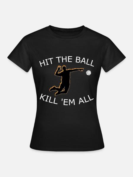 Volleyball Schmetterball Geschenk - Frauen T-Shirt - Schwarz