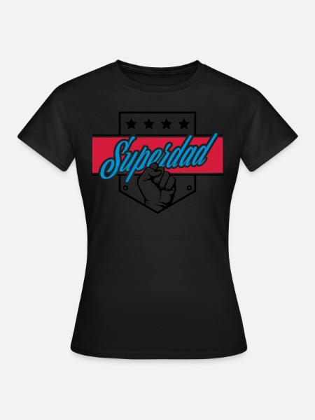 Superdad - Frauen T-Shirt - 