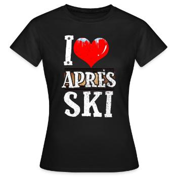 Apres ski sayings skiing ski snowboard gift - Women's T-Shirt - black - Front - AI Model Female 172 dark (172cm)
