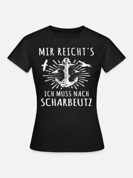 Scharbeutz Sprüche Scharbeutzer - Frauen T-Shirt - Schwarz