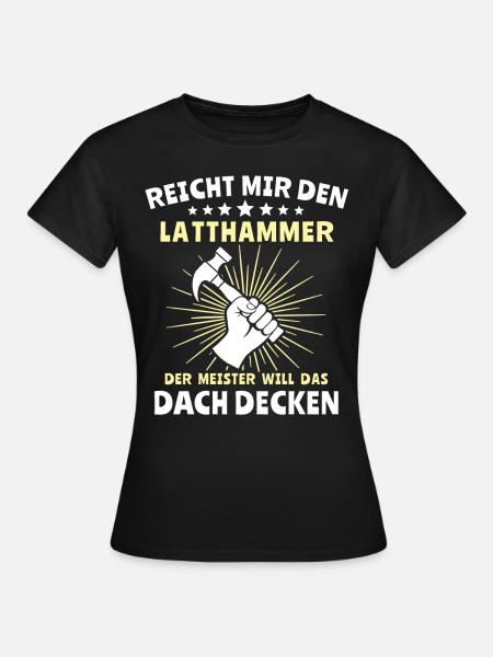 Dachdecker Dachspengler Dachklempner - Frauen T-Shirt - Schwarz