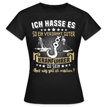 Kranführer Kranfahrer Kran - Frauen T-Shirt - Schwarz - Vorne - AI Model Female 172 dark (172cm)
