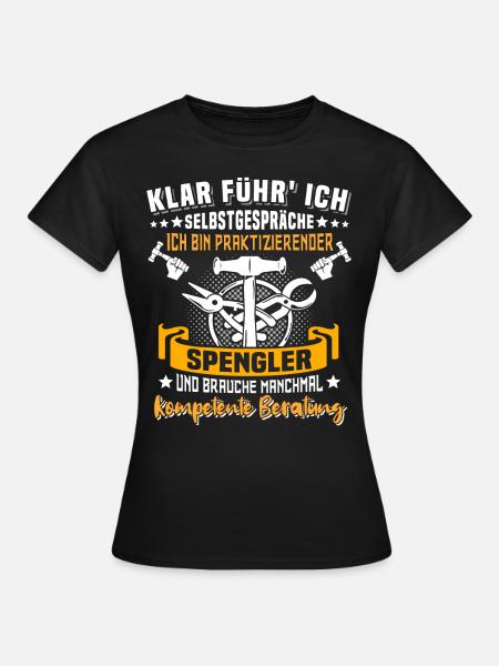 Spengler Bauspengler Spengeln - Frauen T-Shirt - Schwarz