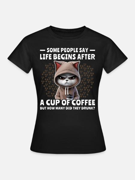 Kaffee Katze Kaffeetrinker - Frauen T-Shirt - Schwarz