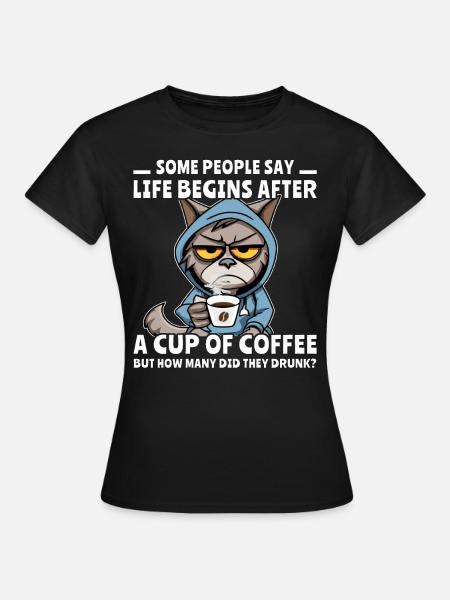 Kaffee Katze Kaffeetrinker - Frauen T-Shirt - Schwarz