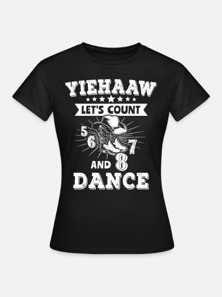Line Dancing Line Dancer - Frauen T-Shirt - Schwarz