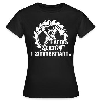 Zimmermann Zimmern Zimmerer - Frauen T-Shirt - Schwarz - Vorne - AI Model Female 172 dark (172cm)