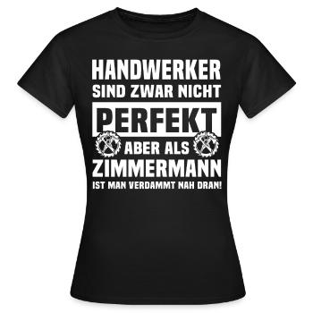 Zimmermann Zimmern Zimmerer - Frauen T-Shirt - Schwarz - Vorne - AI Model Female 172 dark (172cm)