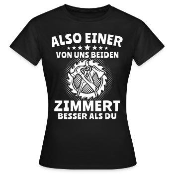 Zimmermann Zimmern Zimmerer - Frauen T-Shirt - Schwarz - Vorne - AI Model Female 172 dark (172cm)