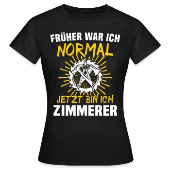 Zimmermann Zimmerer Zimmerei - Frauen T-Shirt - Schwarz - Vorne - AI Model Female 172 dark (172cm)