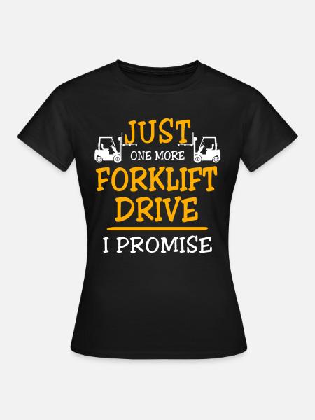 Gabelstapler Staplerfahrer Stapler - Frauen T-Shirt - Schwarz
