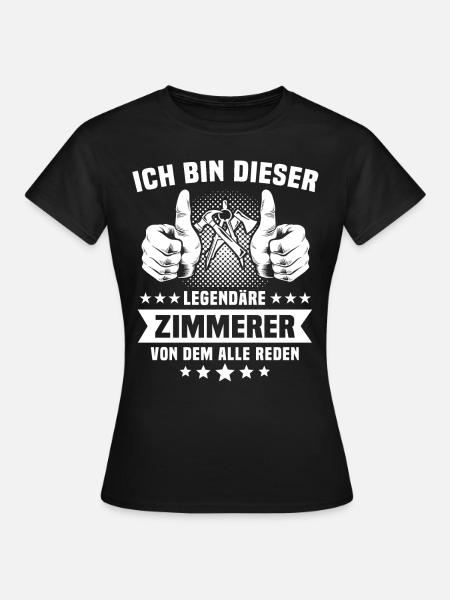 Zimmermann Zimmerer - Frauen T-Shirt - Schwarz