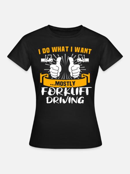 Gabelstapler Staplerfahrer - Frauen T-Shirt - Schwarz