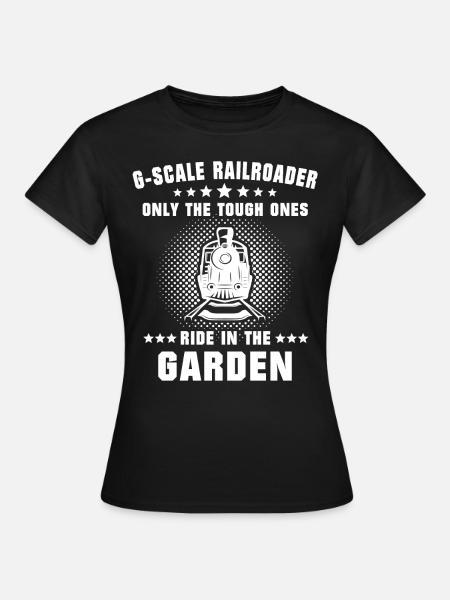 Gartenbahn Modellbahn Spur G - Frauen T-Shirt - Schwarz