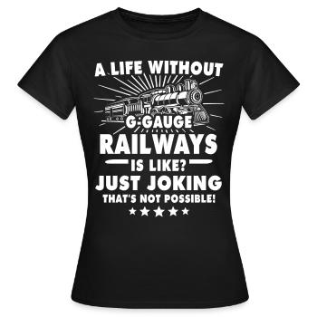 Chemin de fer miniature de jardin Voie G - T-shirt Femme - noir - Devant - AI Model Female 172 dark (172cm)