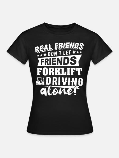 Staplerfahrer Stapler - Frauen T-Shirt - Schwarz