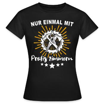 Charpentier, charpentier, charpentier, - T-shirt Femme - noir - Devant - AI Model Female 172 dark (172cm)
