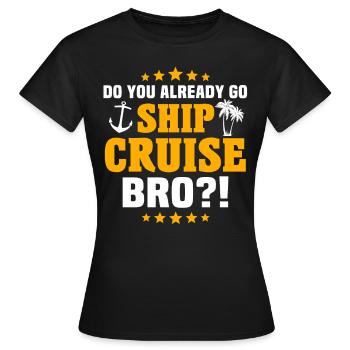 Croisière en bateau de croisière - T-shirt Femme - noir - Devant - AI Model Female 172 dark (172cm)