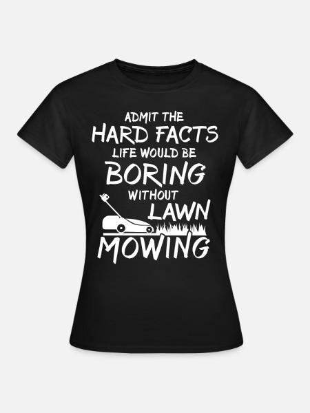 Rasenmäher - Frauen T-Shirt - Schwarz
