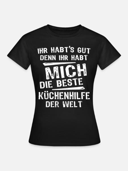 Küchenhilfe - Frauen T-Shirt - Schwarz
