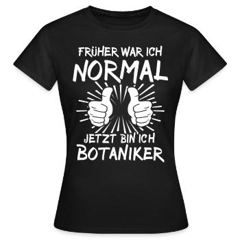 Botaniker - Frauen T-Shirt - Schwarz - Vorne - AI Model Female 172 dark (172cm)