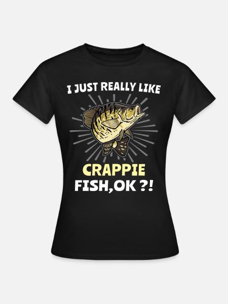 Crappie Fishing - Frauen T-Shirt - Schwarz