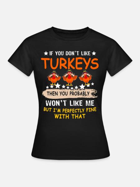 Truthahn Erntedankfest - Frauen T-Shirt - Schwarz