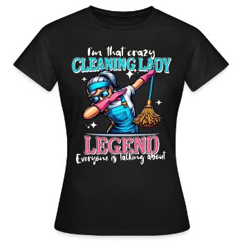 Femme de ménage Legend Femme de ménage - T-shirt Femme - noir - Devant - AI Model Female 172 dark (172cm)