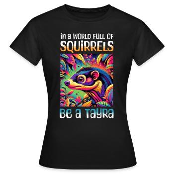 Lustige Marder Sprüche - Frauen T-Shirt - Schwarz - Vorne - AI Model Female 172 dark (172cm)